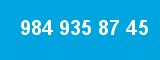 984 935 87 45 984 935 87 45